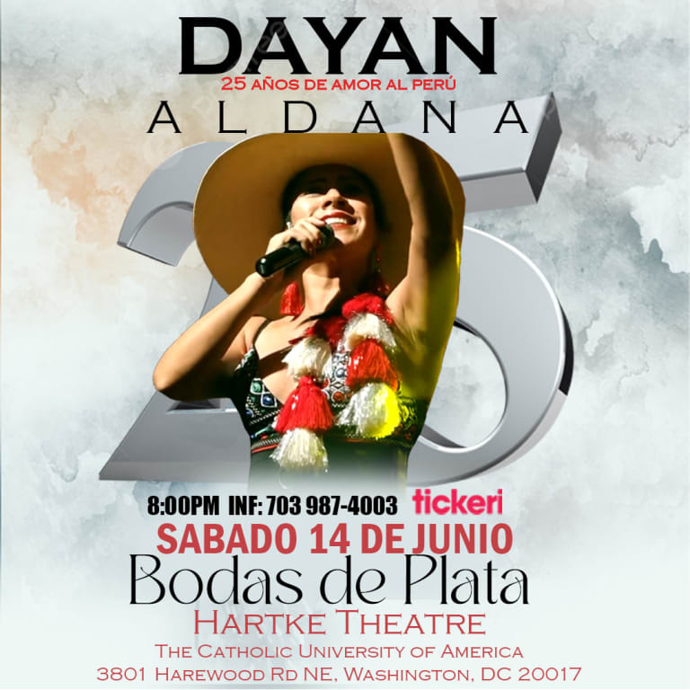 Event - Dayan Aldana 25 Años de amor al Perú MAS 40 ARTISTAS EN ESCENA - Washington, District Of Columbia - June 14, 2025 | concert tickets