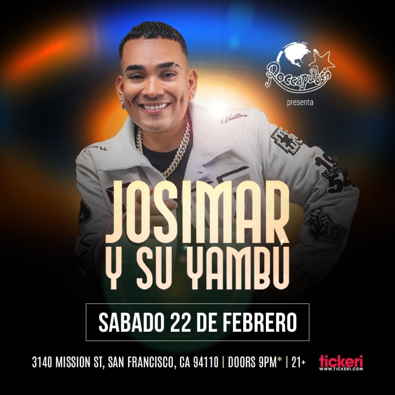 Event - JOSIMAR Y SU YAMBU EN VIVO EN SAN FRANCISCO - San Francisco, California - February 22, 2025 | concert tickets