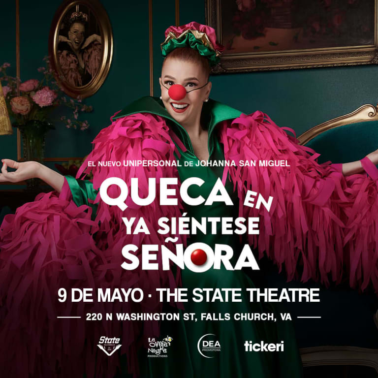 Event - LA QUECA EN VIRGINIA "YA SIENTESE SEÑORA" EL NUEVO UNIPERSONAL DE JOHANNA SAN MIGUEL !!! - Falls Church, Virginia - May 9, 2025 | concert tickets