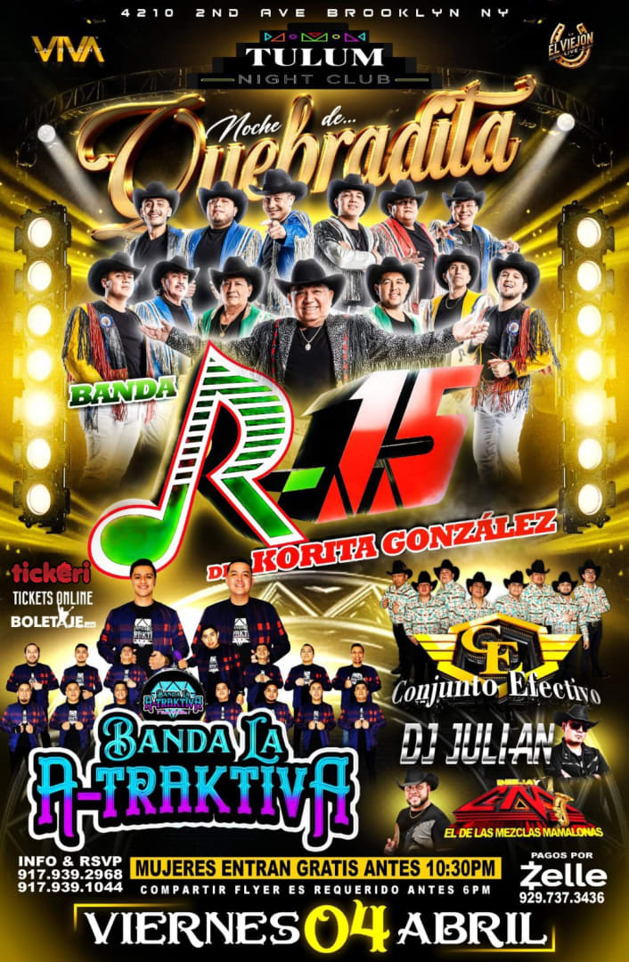 Event - BANDA R-15,  LA A-TRAKTIVA, CONJUNTO EFECTIVO, CM Y DJ JULIAN.  - Brooklyn, New York - April 4, 2025 | concert tickets