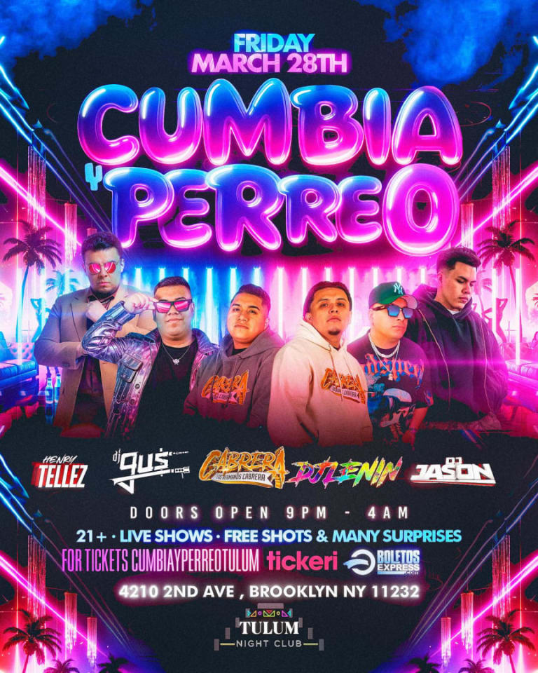 Event - CUMBIA Y PERREO AT TULUM - Brooklyn, New York - March 28, 2025 | concert tickets