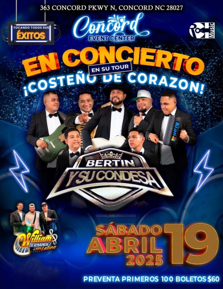 Event - BERTIN  Y SU CONDESA & WILLIAM HERNANDEZ Y SU SON LATINO EN VIVO!!! - Concord, North Carolina - 19 de abril de 2025 | concert tickets