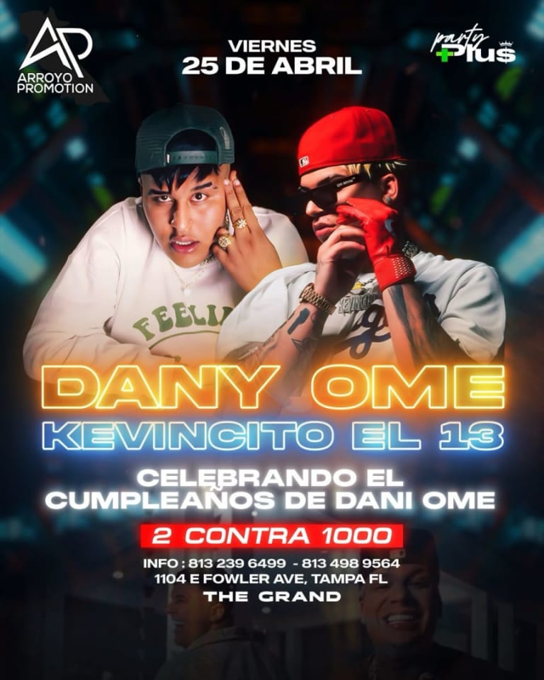Event - DANY OME & KEVINCITO EL 13 CONCIERTO "2 CONTRA 1000"  - Tampa, Florida - April 25, 2025 | concert tickets