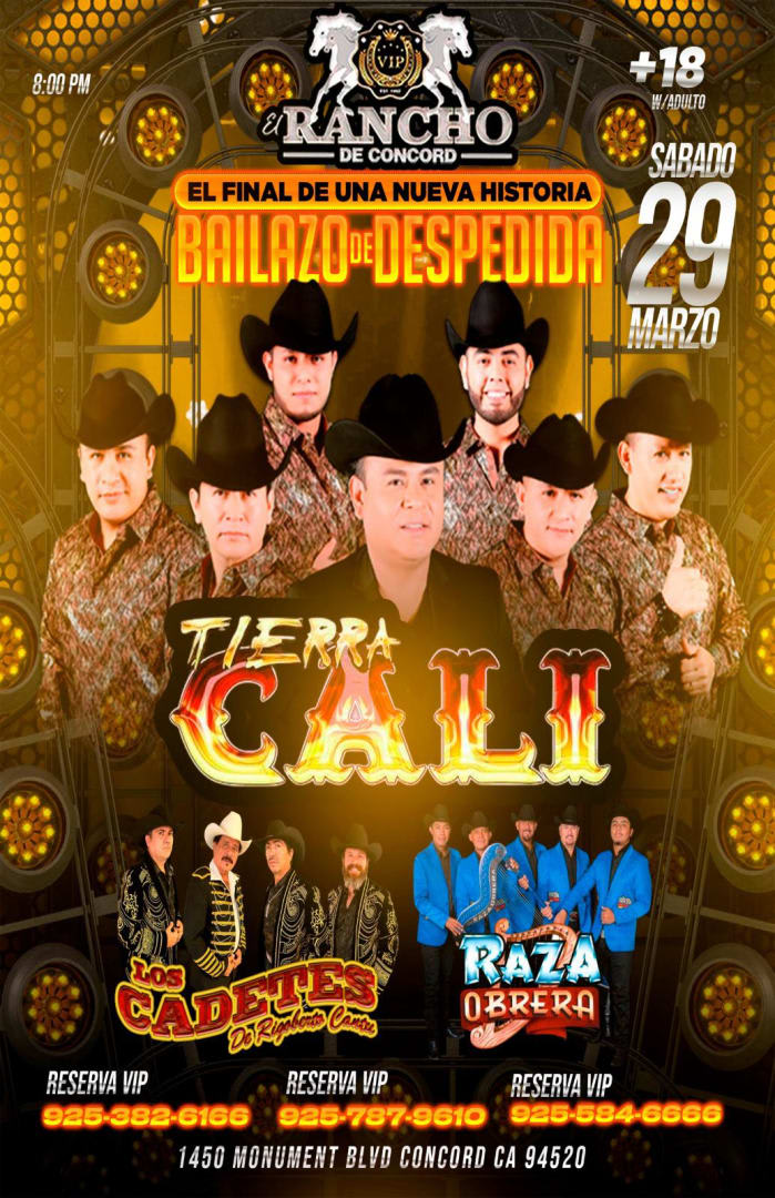 Event - 🎶 Tierra Cali en el Bailazo de Despedida - El Final de una Nueva Historia 🎶 - Concord, California - March 29, 2025 | concert tickets