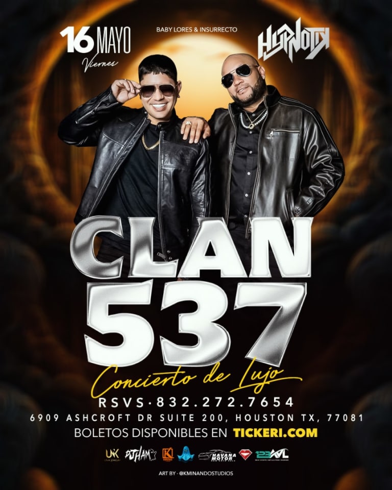 Event - Clan 537 De concierto [Baby lorens y Insurrecto] - Houston, Texas - May 16, 2025 | concert tickets