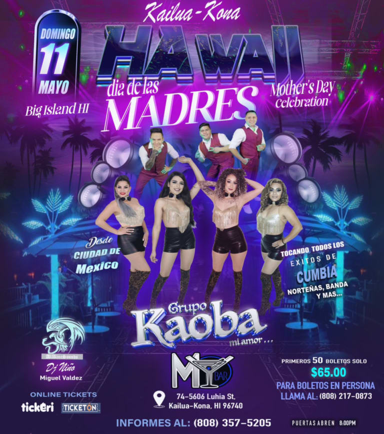 Event - Ultimos boletos de $65.00 para bailazo celebrando a Mamá, con Grupo kaoba en KONA   - Kailua-Kona, Hawaii - May 11, 2025 | concert tickets