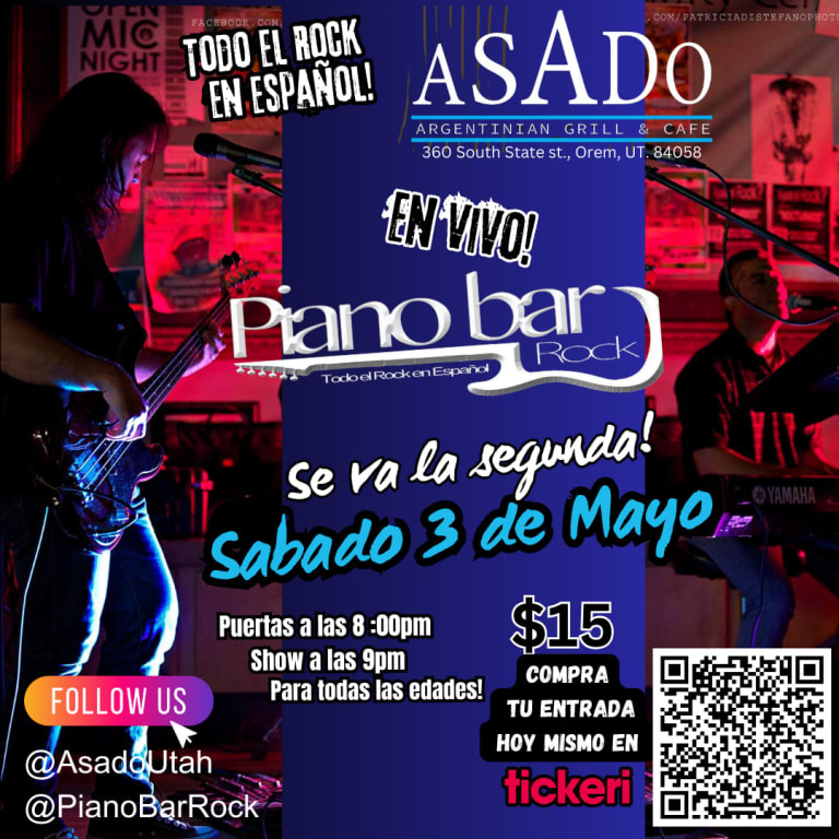 Event - PIANO BAR ROCK "se va la segunda" en ASADO -Utah - Orem, Utah - May 3, 2025 | concert tickets
