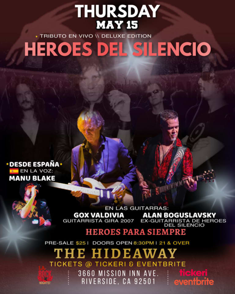 Event - HEROES DEL SILENCIO.. Tributo en Vivo!! - Riverside, California - May 15, 2025 | concert tickets