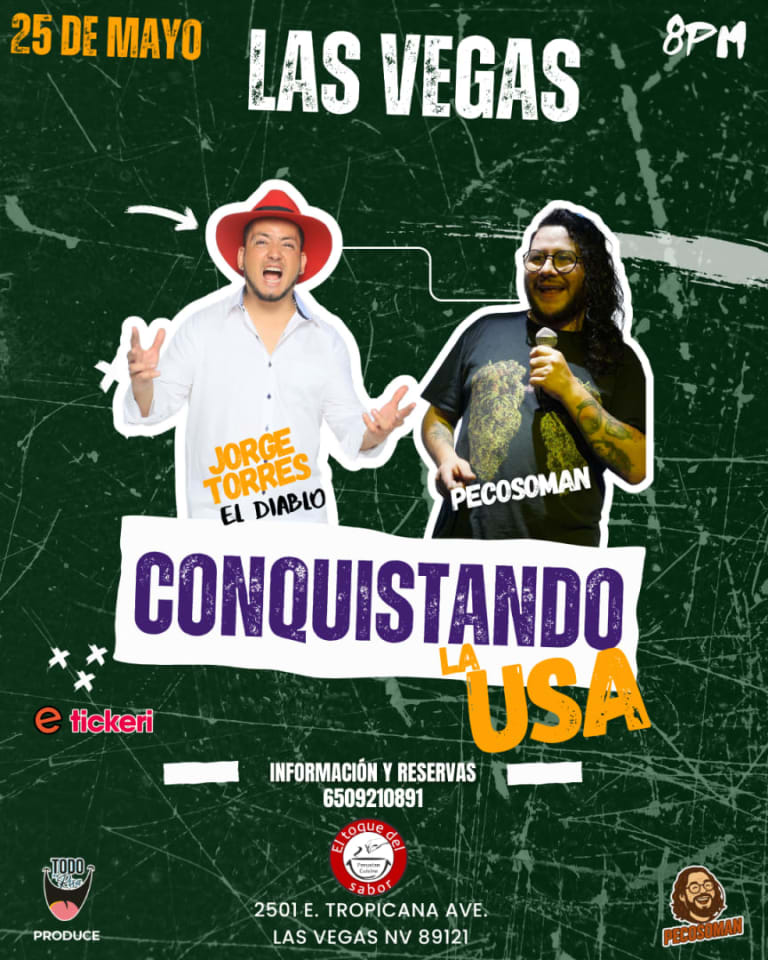 Event - LAS VEGAS CONQUISTANDO LA USA. COMEDIA LATINA - LAS VEGAS, Nevada - May 25, 2025 | concert tickets