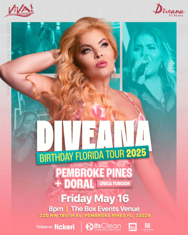 Event - Diveana Birthday Tour 2025 Pembroke Pines Fl + Doral Fl. "Unica Funcion" - Pembroke Pines, Florida - May 16, 2025 | concert tickets