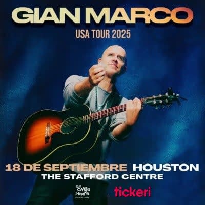 Event - Gianmarco en Houston Texas - Stafford, Texas - September 18, 2025 | concert tickets