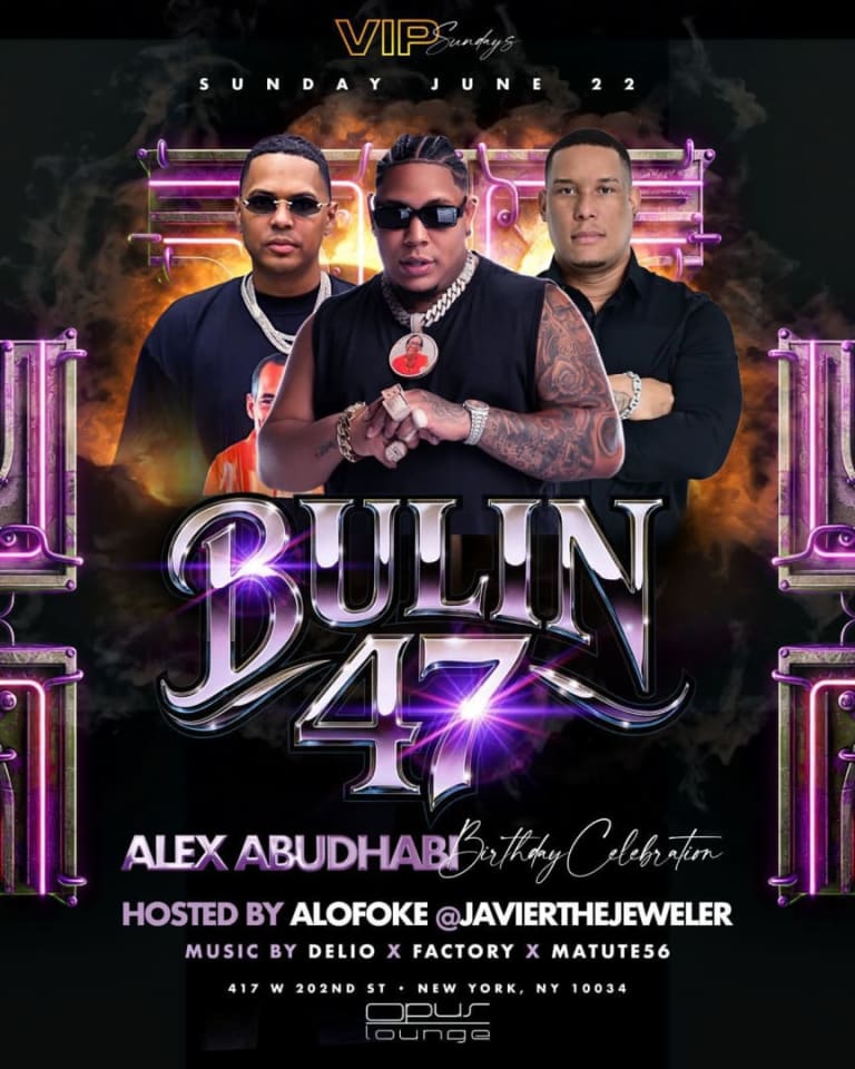 Event - VIP Sundays Bulin 47 Live At Opus Lounge  - New York, New York - June 22, 2025 | concert tickets