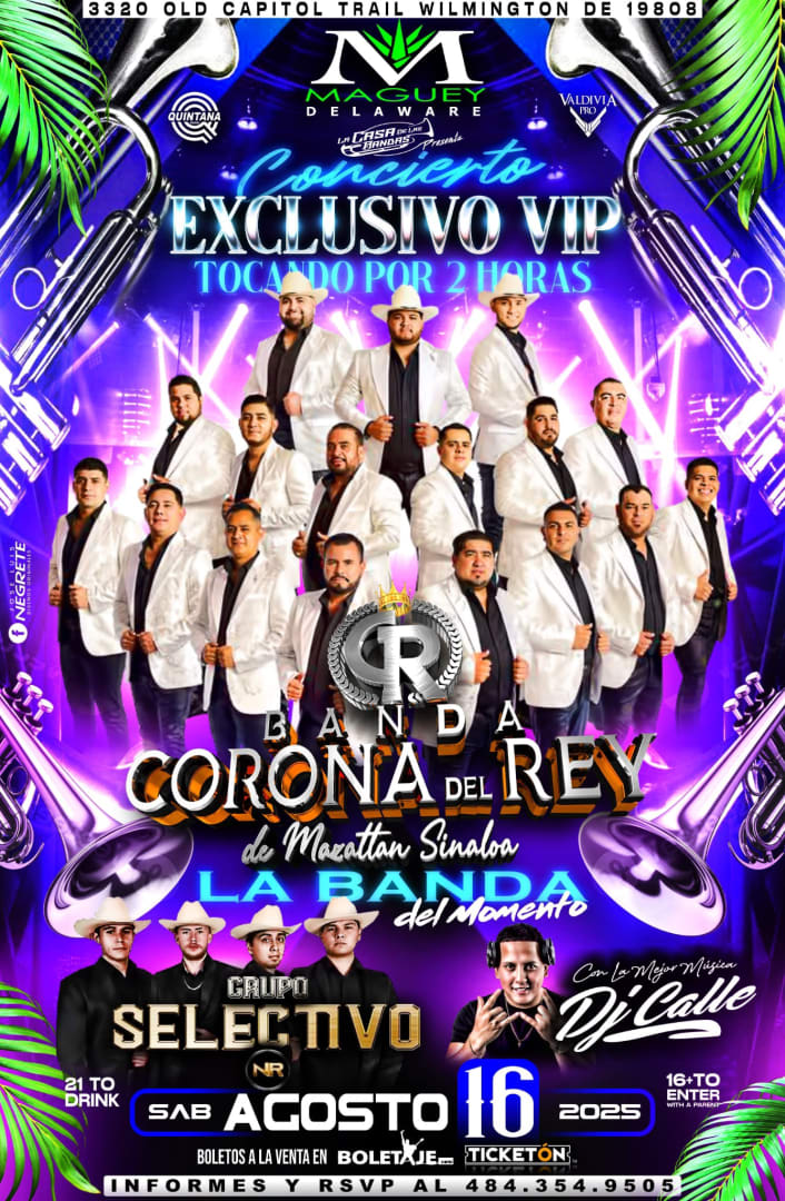 Event - Banda La Corona del Rey! - Wilmington, Delaware - August 16, 2025 | concert tickets