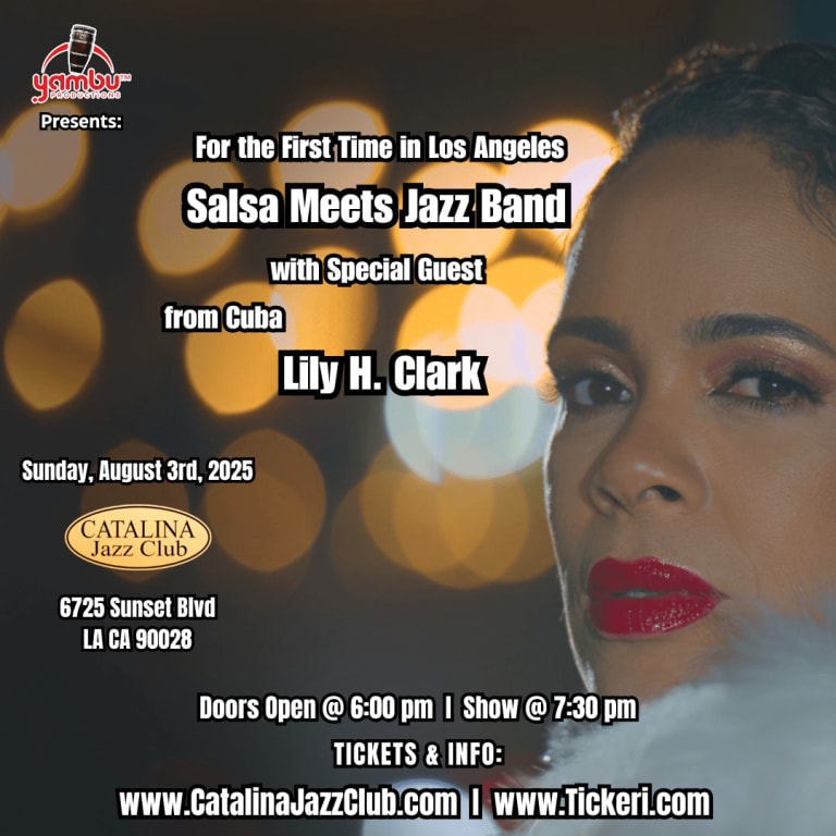 Event - From Cuba Lily H. Clark and Salsa Meets Jazz Band - Los Angeles, California - August 3, 2025 | concert tickets