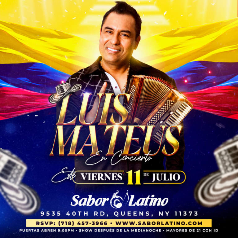 Event - LUIS MATEUS | SABOR LATINO - Queens, New York - July 11, 2025 | concert tickets
