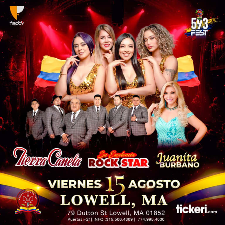 Event - 593 FEST  TIERRA CANELA, JUANITA BURBANO, ROCK STAR,  en Lowell - Lowell, Massachusetts - 15 de agosto de 2025 | concert tickets