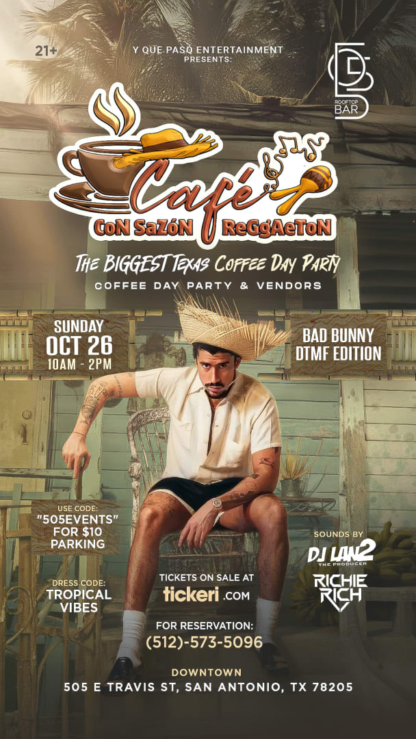 Event - CAFÉ CON SAZÓN Y REGGAETON (SAN ANTONIO) - San Antonio, Texas - October 26, 2025 | concert tickets