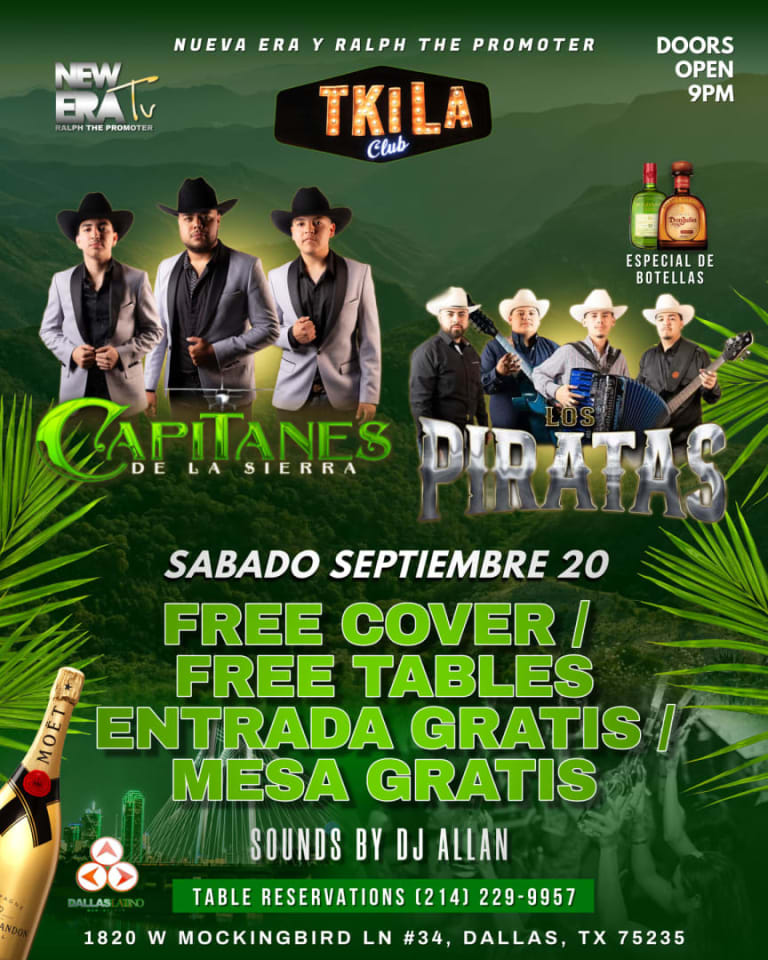 Event - SABADOS DE BANDAS CON LOS CAPITANES DE LA SIERRA Y LOS PIRATAS EN "TKILA NIGHTCLUB Dallas " SEPT 20TH - Dallas, Texas - September 20, 2025 | concert tickets