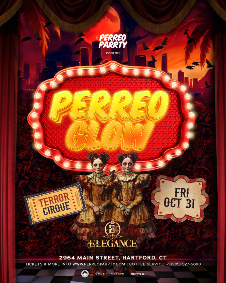 Event - PERREO GLOW Halloween: Terror Cirque Party @ Club Elegance - Hartford, Connecticut - October 31, 2025 | concert tickets