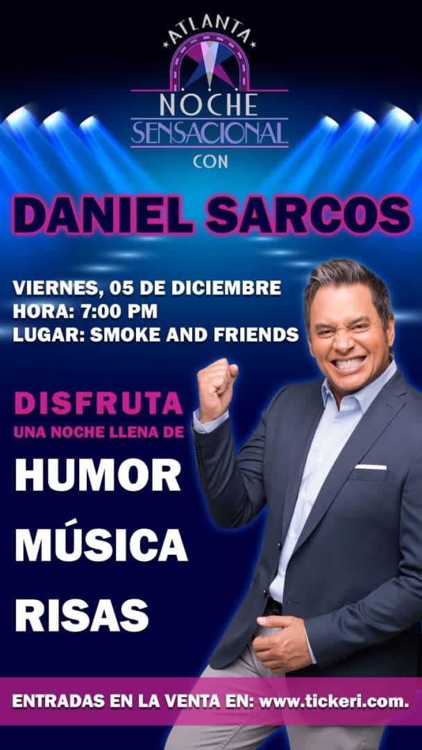 Event - NOCHE SENSACIONAL CON DANIEL SARCOS EN ATLANTA GEORGIA - Lawrenceville, Georgia - December 5, 2025 | concert tickets
