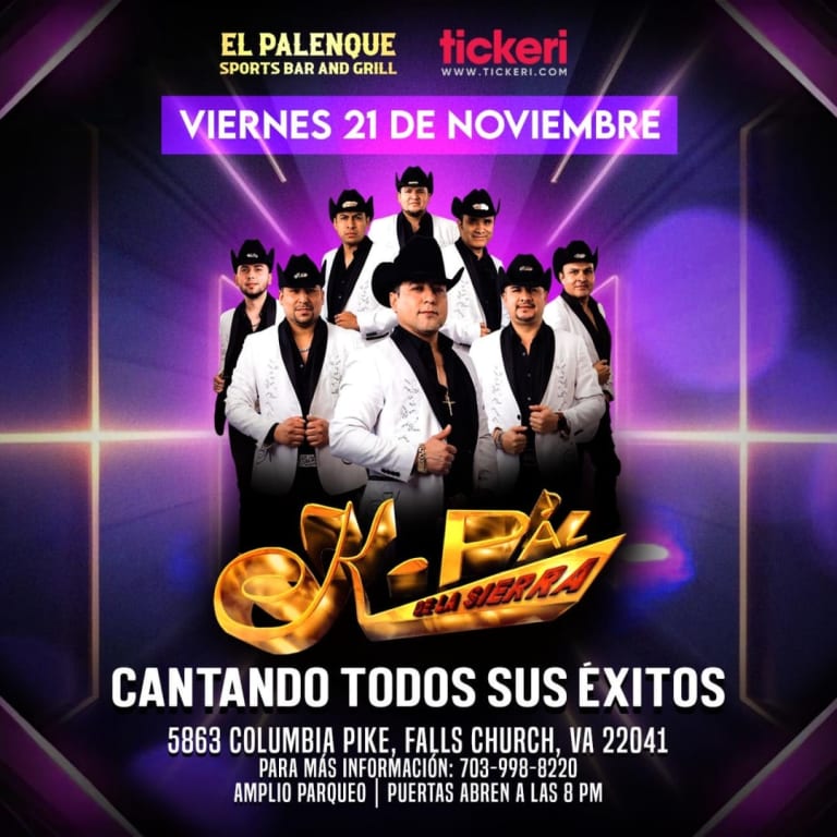 Event - K- PAZ DE LA SIERRA EN VIVO !! - Falls Church, Virginia - November 21, 2025 | concert tickets