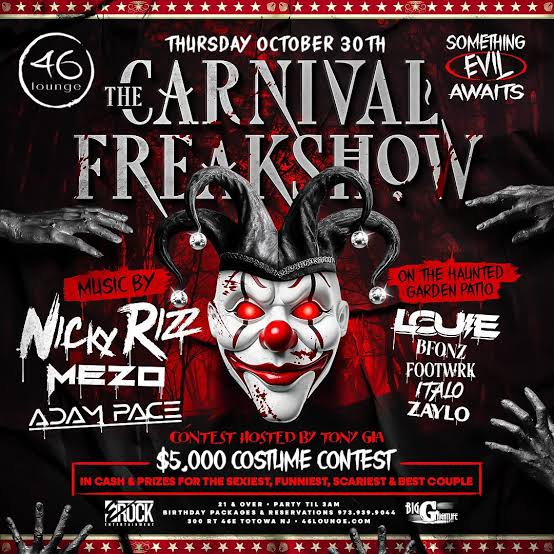 Event - The Carnival Freakshow Pre Halloween Party At 46 Lounge  - Totowa, New Jersey - October 30, 2025 | concert tickets