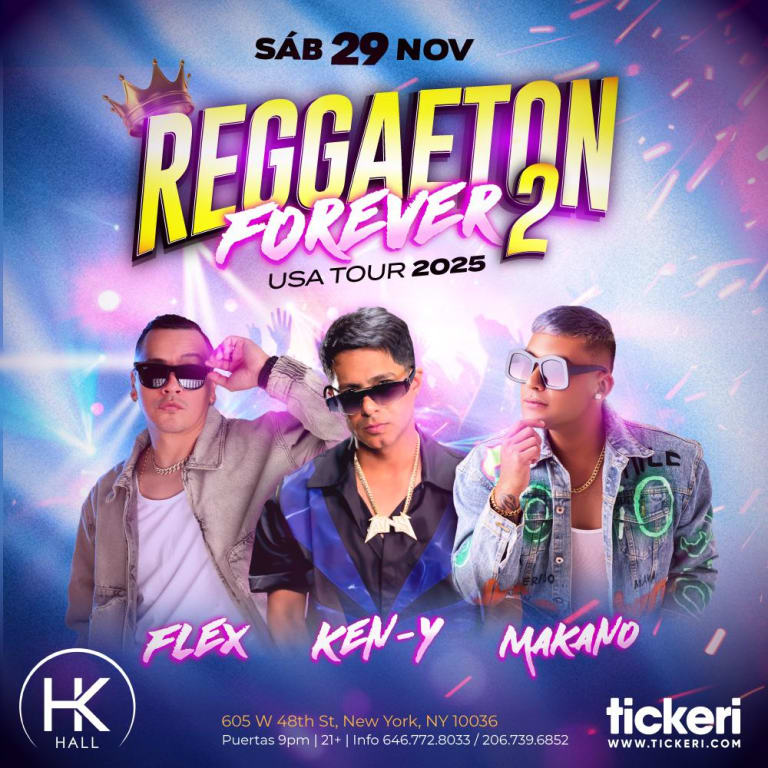 Event - Ken y Flex y  Makano en New York  - New York, New York - November 29, 2025 | concert tickets