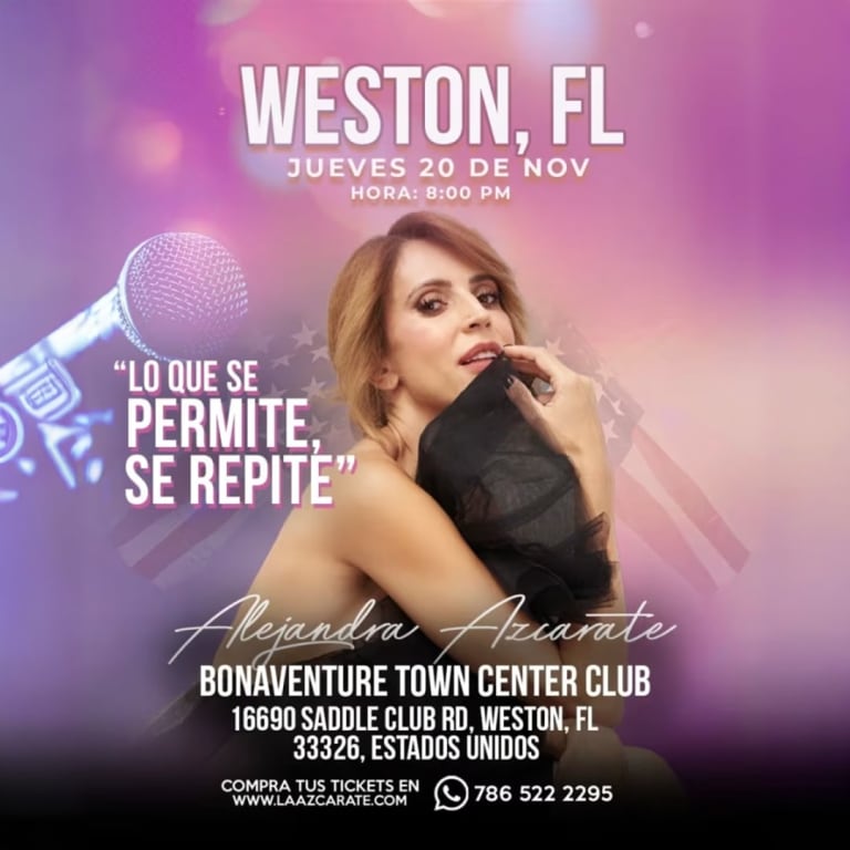 Event - ALEJANDRA AZCARATE EN WESTON FLORIDA  "LO QUE SE PERMITE SE REPITE" - Weston, Florida - 20 de noviembre de 2025 | concert tickets