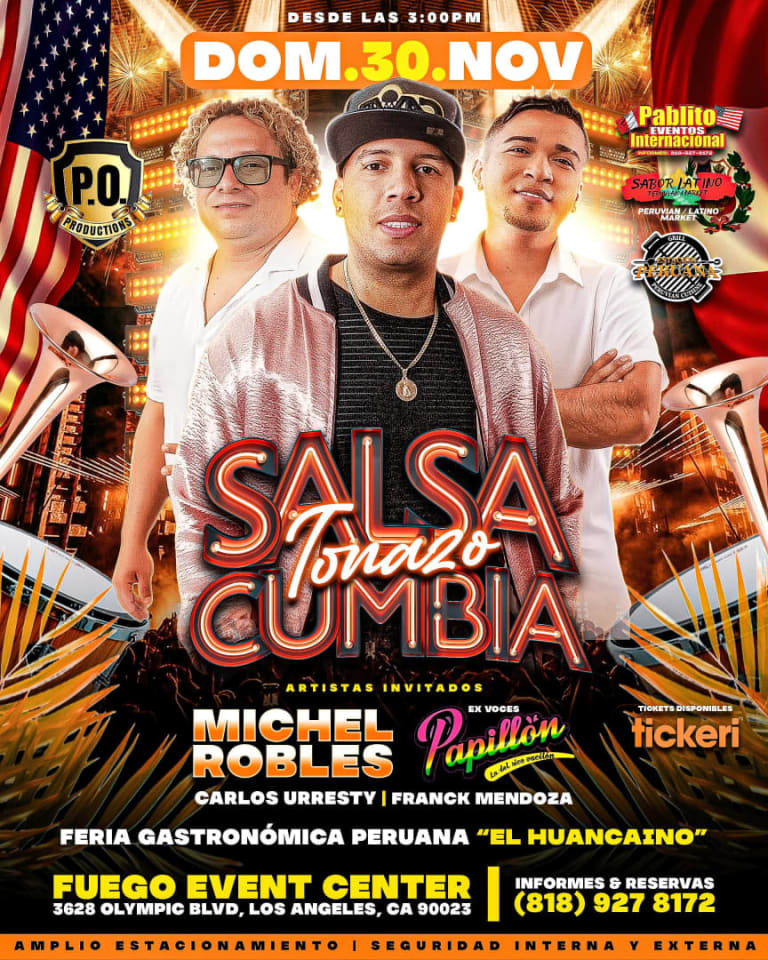 Event - CARLOS URRESTY Y FRANK MENDOZA !PAPILON! MICHEL ROBLES!! - Los Angeles, California - November 30, 2025 | concert tickets