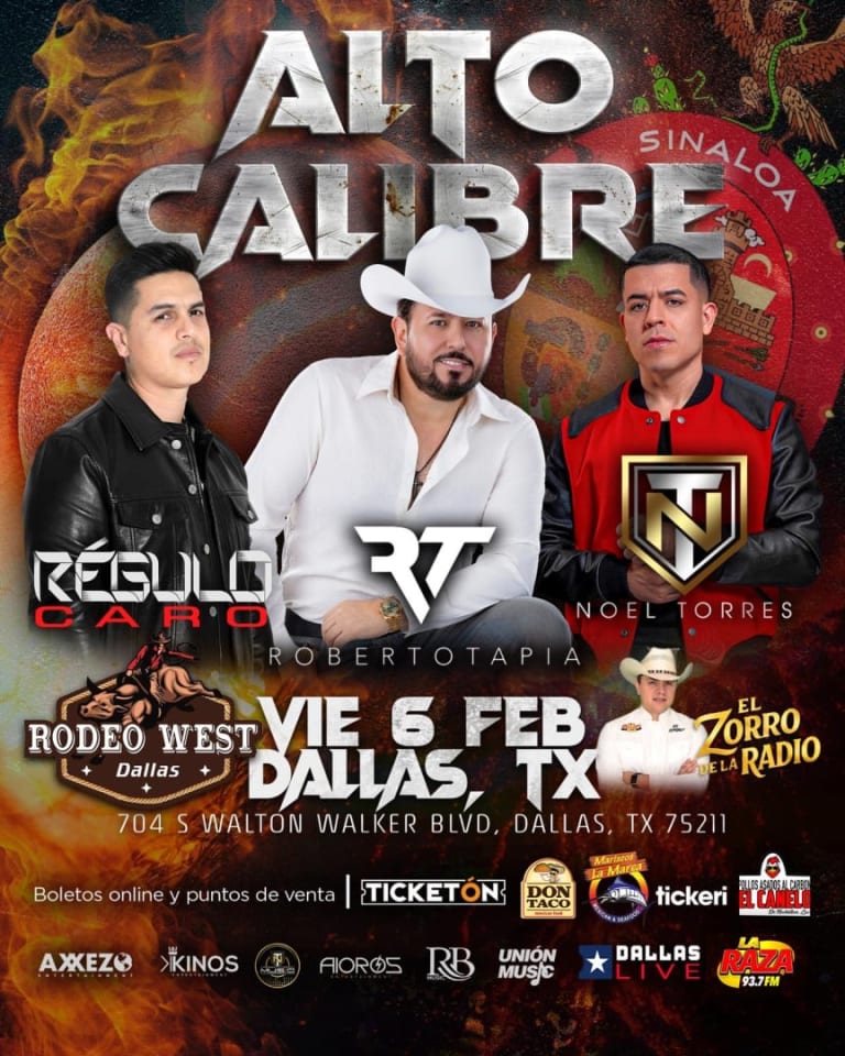 Event - Alto Calibre en Dallas: Roberto Tapia, Regulo Caro y Noel Torres en Rodeo West - Dallas, Texas - February 6, 2026 | concert tickets