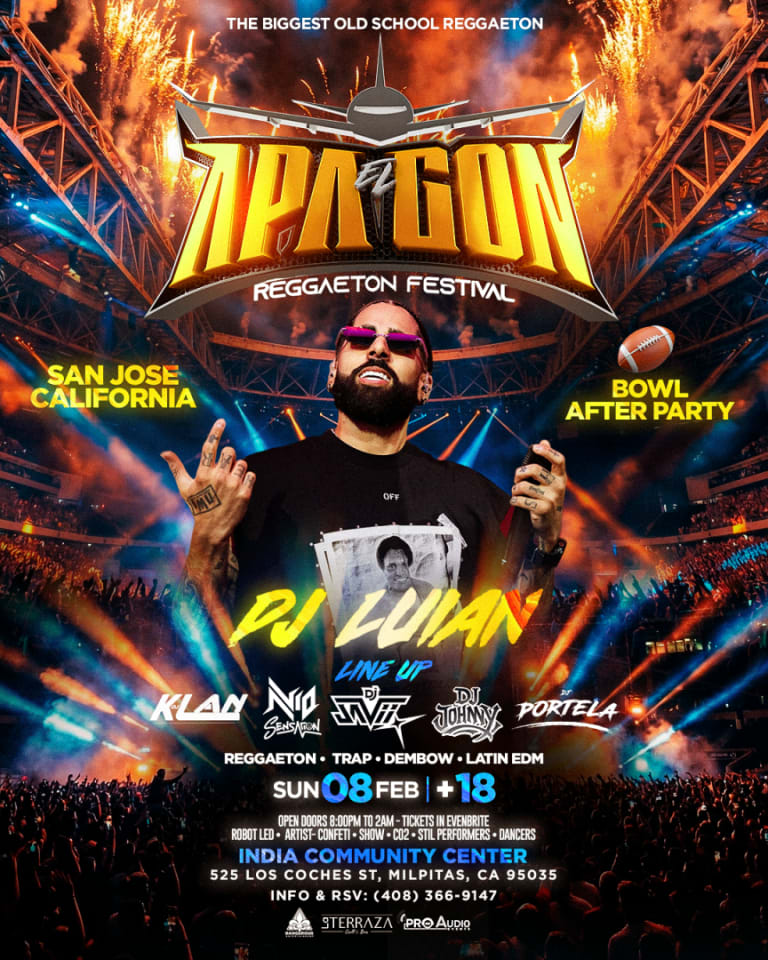 Event - DJ LUÍAN AFTER PARTY SÚPER BOWL - Milpitas, California - February 8, 2026 | concert tickets