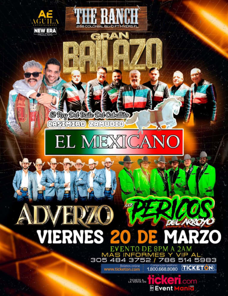 Event - Gran Bailazo en Fort Myers, FL | El Mexicano de Casimiro Zamudio, Adverzo y Los Pericos del Arroyo – Viernes 20 de Marzo en The Ranch - Fort Myers, Florida - March 20, 2026 | concert tickets
