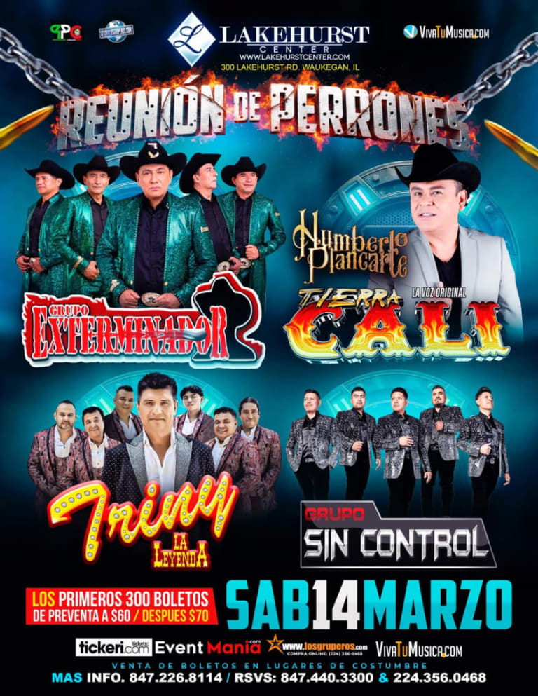 Event - Reunión de los Perrones en Lakehurst Center – Grupo Exterminador, Humberto Plancarte, Triny La Leyenda & Grupo Sin Control | Sábado 14 de Marzo 2026 | Waukegan, IL - Waukegan, Illinois - March 14, 2026 | concert tickets