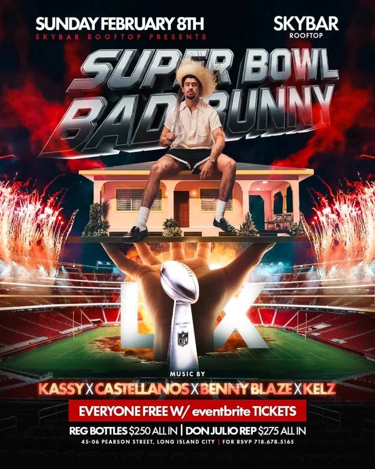 Event - Skybar Rooftop Super Bowl Bad Bunny Watch Party | LIC - Queens, New York - February 8, 2026 | concert tickets