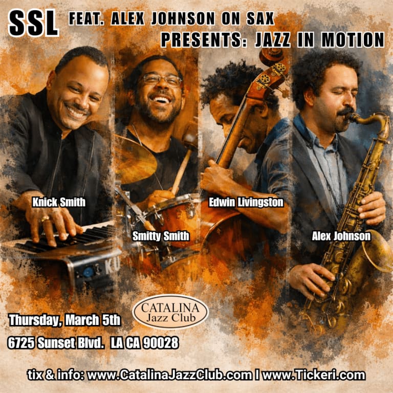 Event - SSL feat. Alex Johnson on Sax Presents: Jazz in Motion - Los Angeles, California - March 5, 2026 | concert tickets