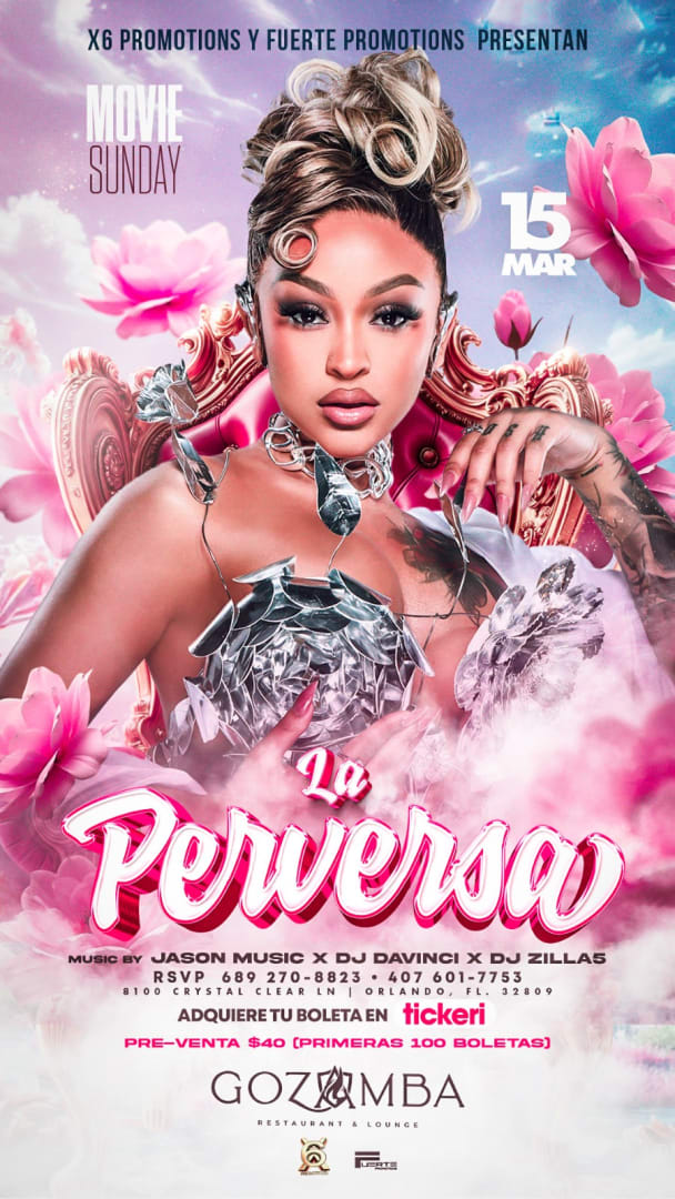 Event - X6 Promotion presenta LA PERVERSA en Gozamba - Orlando, Florida - March 15, 2026 | concert tickets