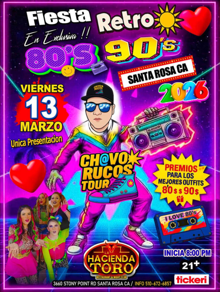 Event - Ch@vo Rucos Tour- 80s 90s Retro Party - Fiesta en Exclusiva!! - Santa Rosa, California - March 13, 2026 | concert tickets