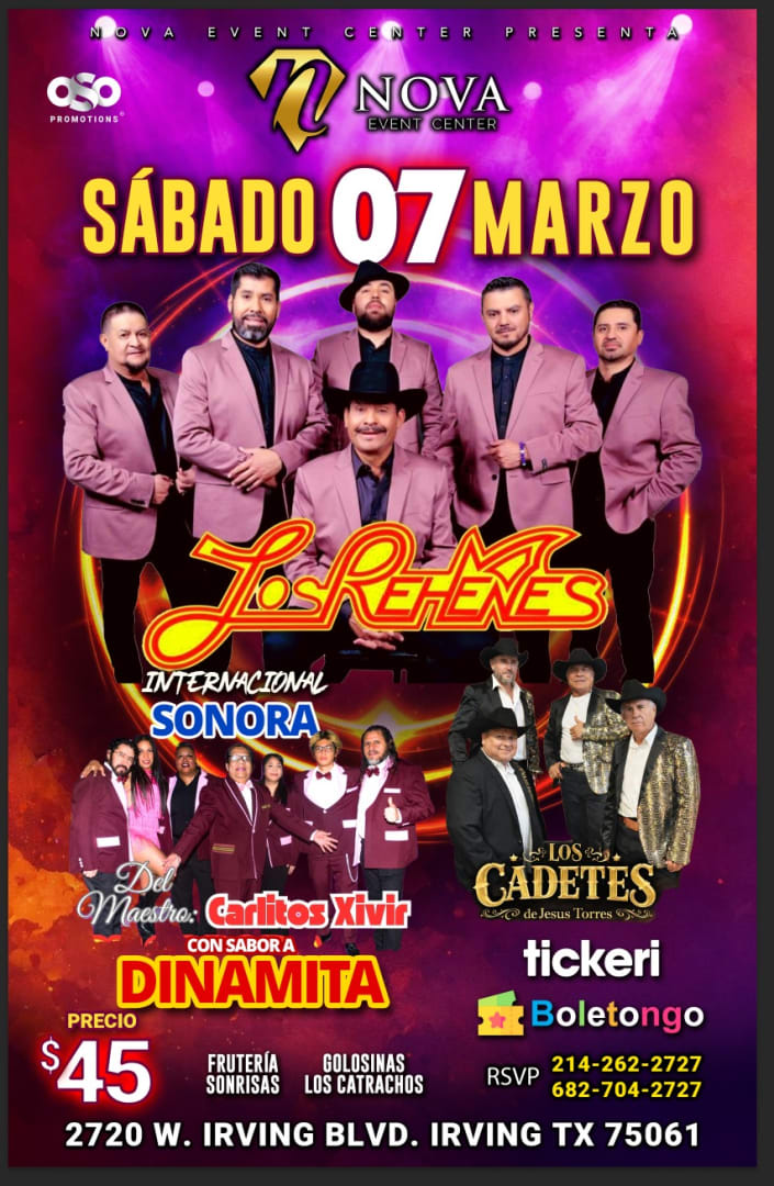 Event - Los Rehenes- Los Cadetes de Jesus Torres -  Internacional Sonora con Sabor a Dinamita  - Irving, Texas - March 7, 2026 | concert tickets