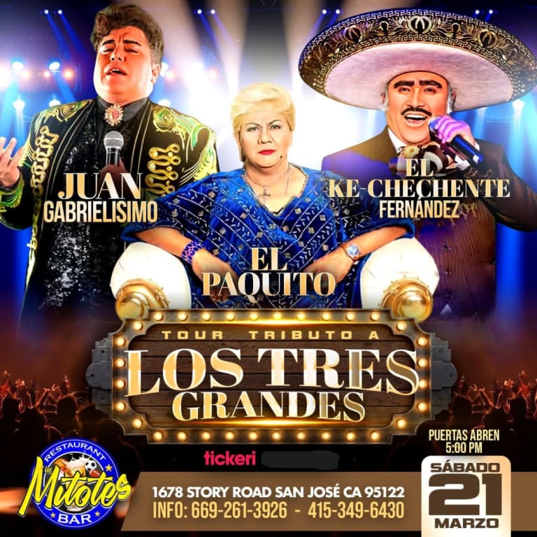 Event - Tributo a los tres grandes de  mexico  Paquita la de el barrio  Juan Gabriel  Y Vicente Fernández en San Jose - San Jose, California - March 21, 2026 | concert tickets