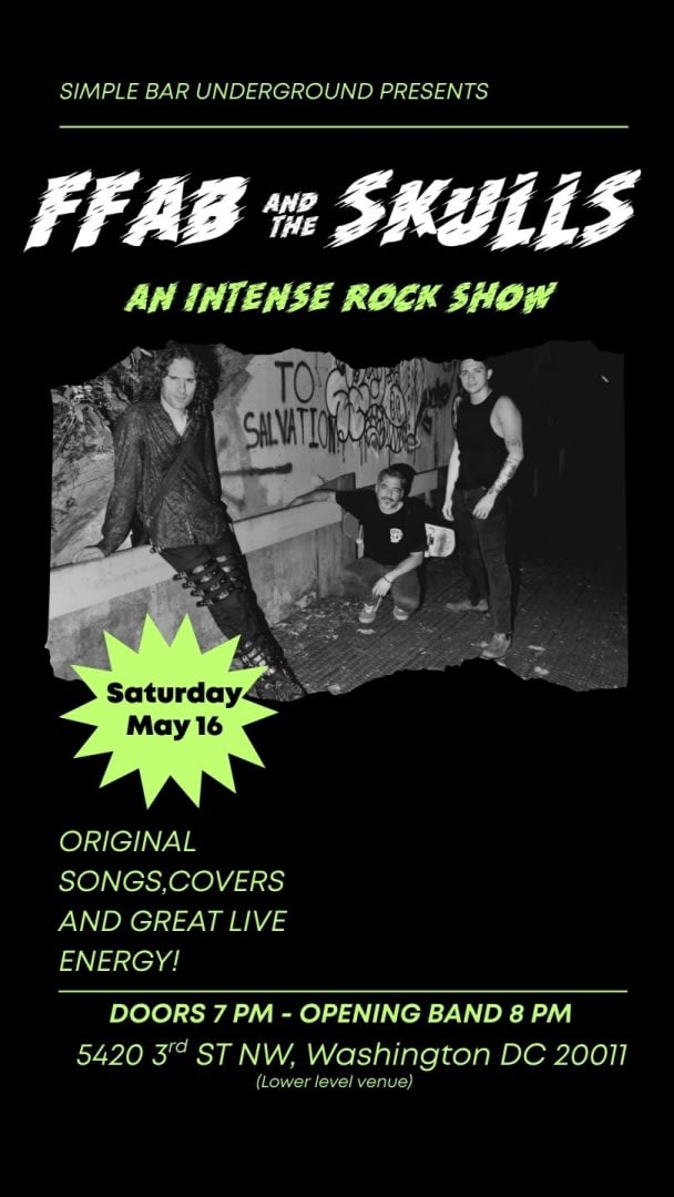 Event - FFab and The Skulls- An intense Rock Show! Washigton DC - Washington, Washington - May 16, 2026 | concert tickets