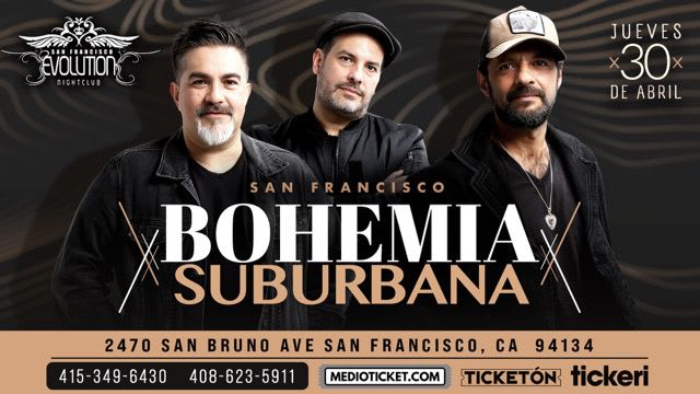 Event - Bohemia Suburbana en vivo! San Francisco  - San Francisco, California - 30 de abril de 2026 | concert tickets