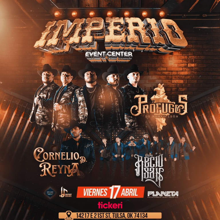 Event - Prófugos de Nuevo León, Cornelio Reyna Jr y Grupo Recluta en Tulsa OK - Tulsa, OK - Fri, April 17, 2026} | concert tickets