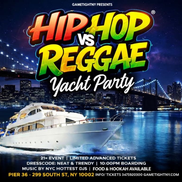 Event - FRIDAY NYC HIP HOP VS. REGGAE® CRUISE PIER 36 SPRING MIDNIGHT YACHT PARTY - New York, NY - Fri, April 10, 2026} | concert tickets