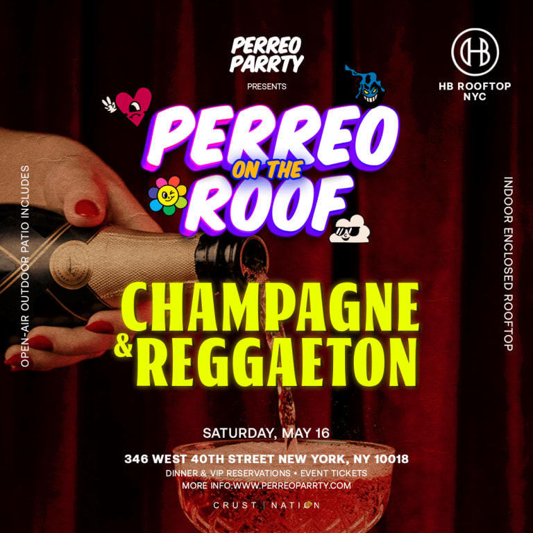 Event - Champagne Reggaeton Party - HB Rooftop Skyline Views Midtown NYC - New York, New York - May 16, 2026 | concert tickets