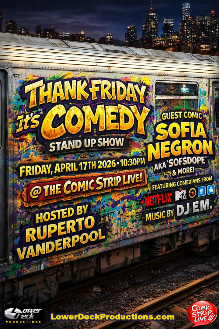 Event - Thank Comedy It's Friday @ Comic Strip Live - New York, NY - vie, 17 de abril de 2026} | concert tickets