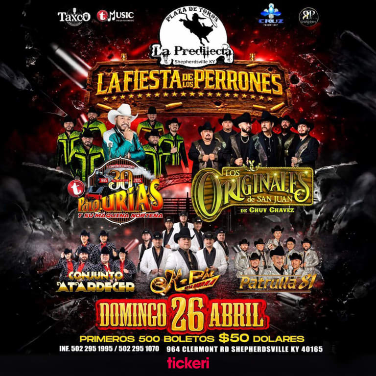 Event - La Fiesta de los Perrones con Polo Urias y su Maquina Norteña & Los Originales de San Juan y muchos mas  - Shepherdsville, Kentucky - April 26, 2026 | concert tickets