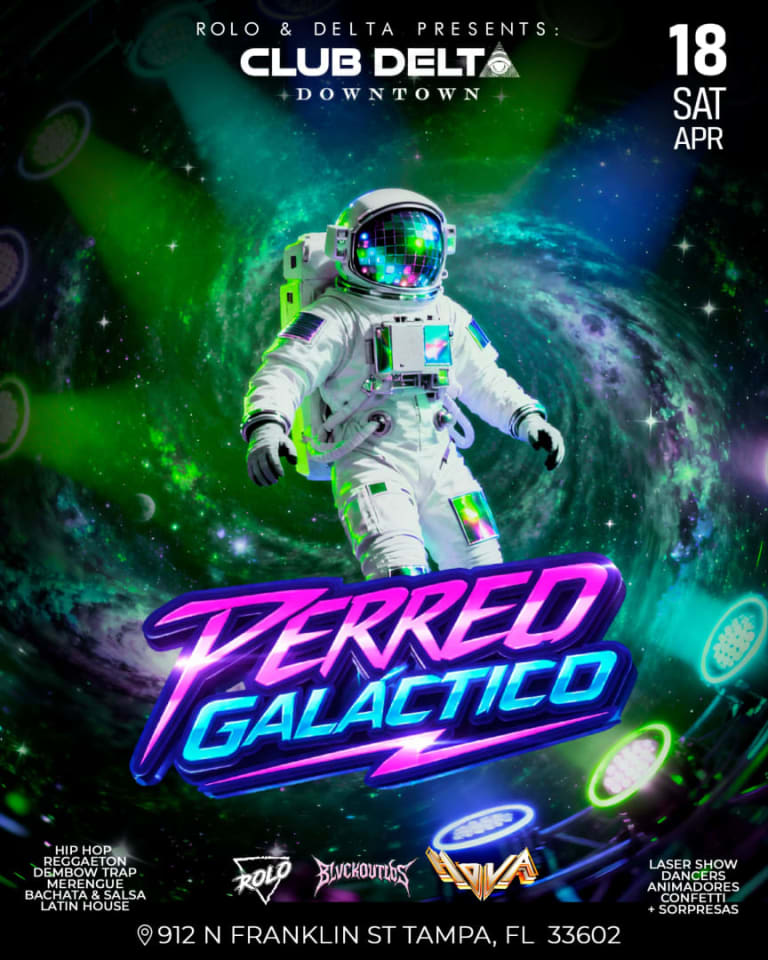 Event - LA ISLA PRESENTA: PERREO GALACTICO@ DELTA DOWNTOWN TAMPA - Tampa, Florida - April 18, 2026 | concert tickets