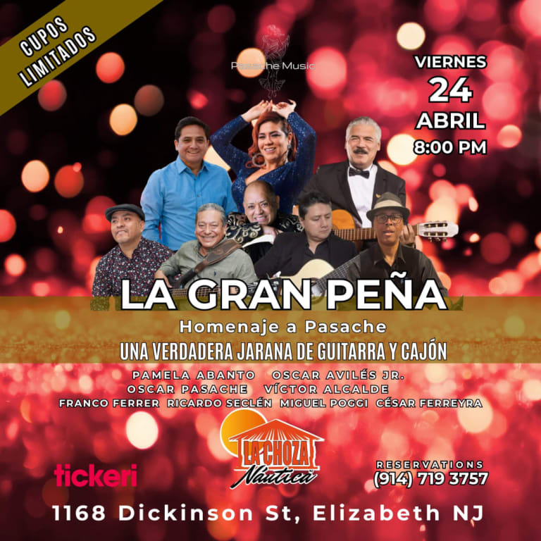 Event - LA GRAN PEÑA - Homenaje a Pasache - Una Verdadera Jarana de Guitarra y Cajón en Elizabeth, New Jersey - Elizabeth, New Jersey - April 24, 2026 | concert tickets