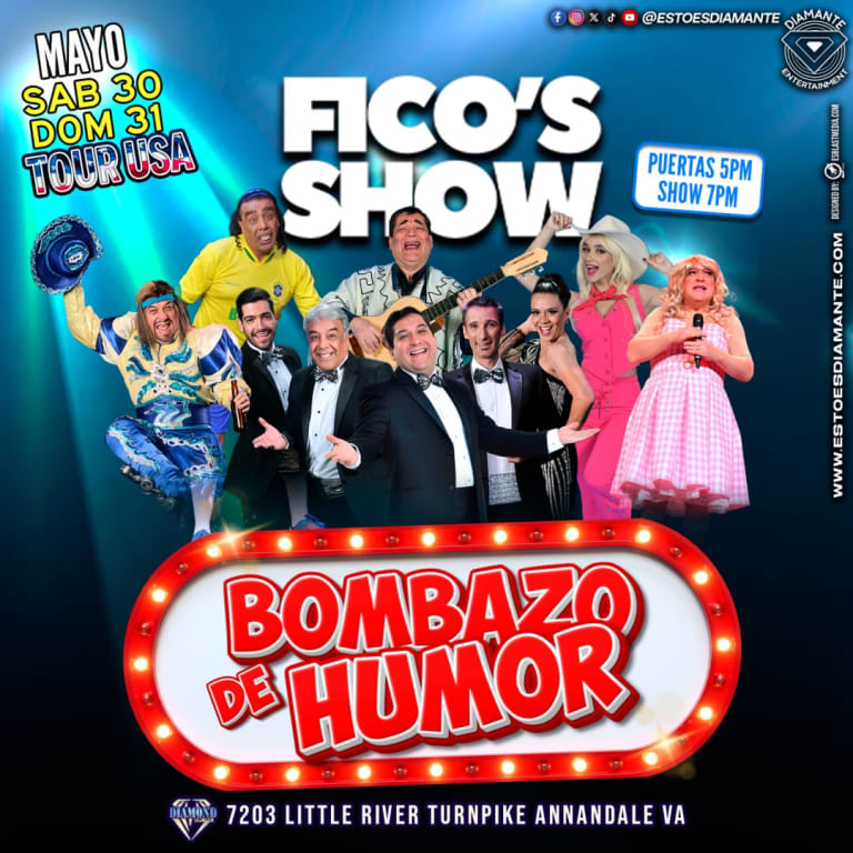 Event - FICO’S SHOW EN DIAMOND LOUNGE (SABADO) - Annandale, Virginia - May 30, 2026 | concert tickets
