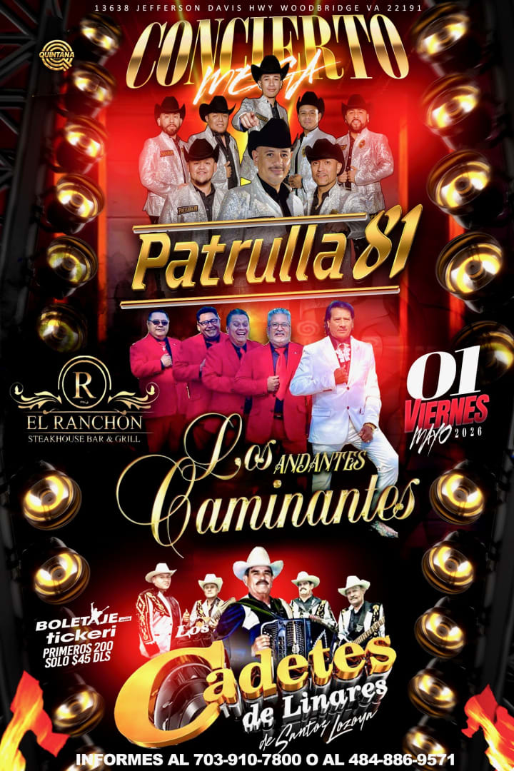 Event - PATRULLA 81 LOS ANDANTES CAMINANTES LOS CADETES DE SANTOS LOZOYA - Woodbridge, Virginia - May 1, 2026 | concert tickets